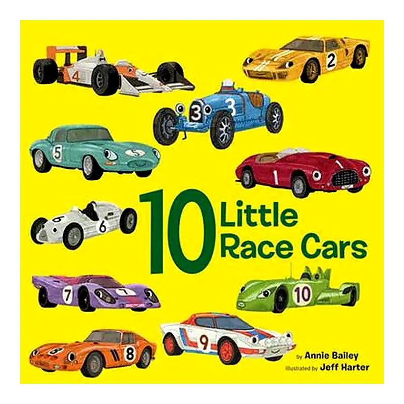 10 Little Race Cars: A Rhyming Board Book For Toddlers By Annie Bailey 1