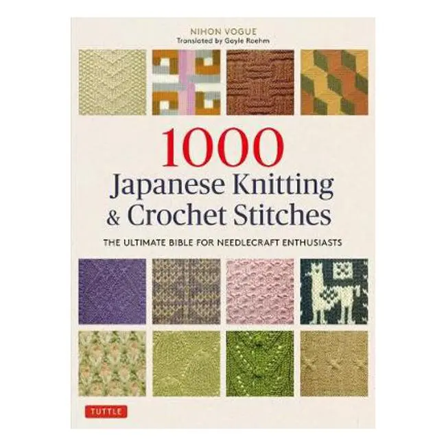 1,000 Japanese Knitting & Crochet Motifs: The Definitive Reference For Fiber Artists — Nihon Vogue 1