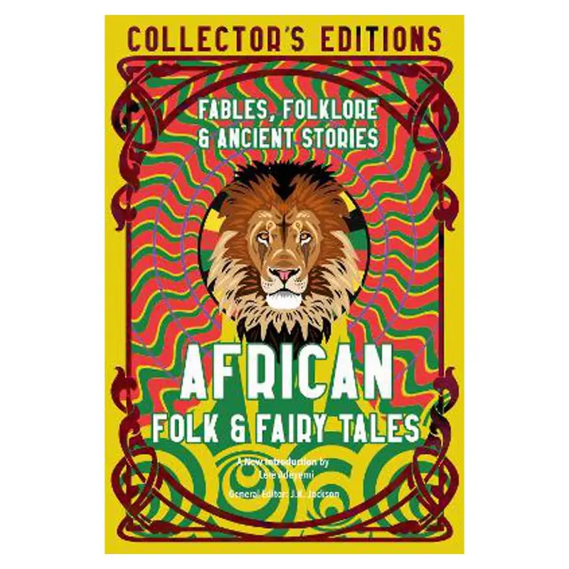 African Folk & Fairy Tales: Traditional Stories From Across The Continent By Lere Adeyemi 1