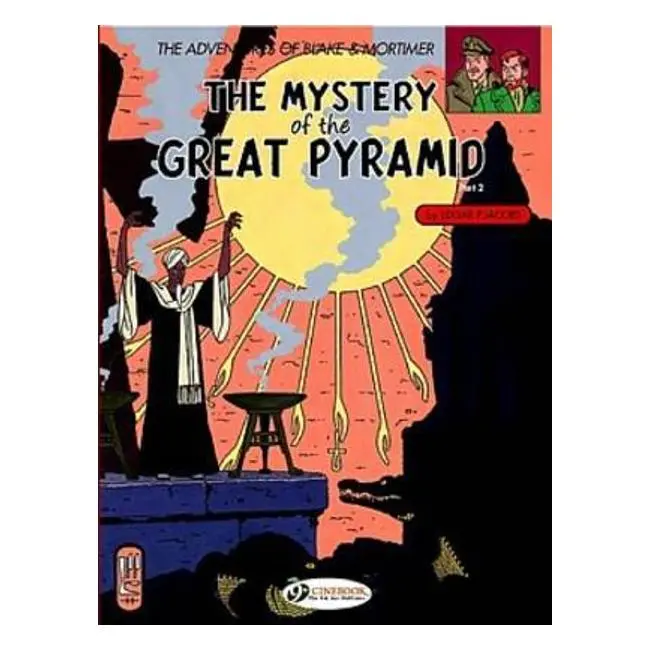 Blake & Mortimer Vol. 3: The Mystery Of The Great Pyramid, Part Two – Classic Adventure By Edgar P. Jacobs 1