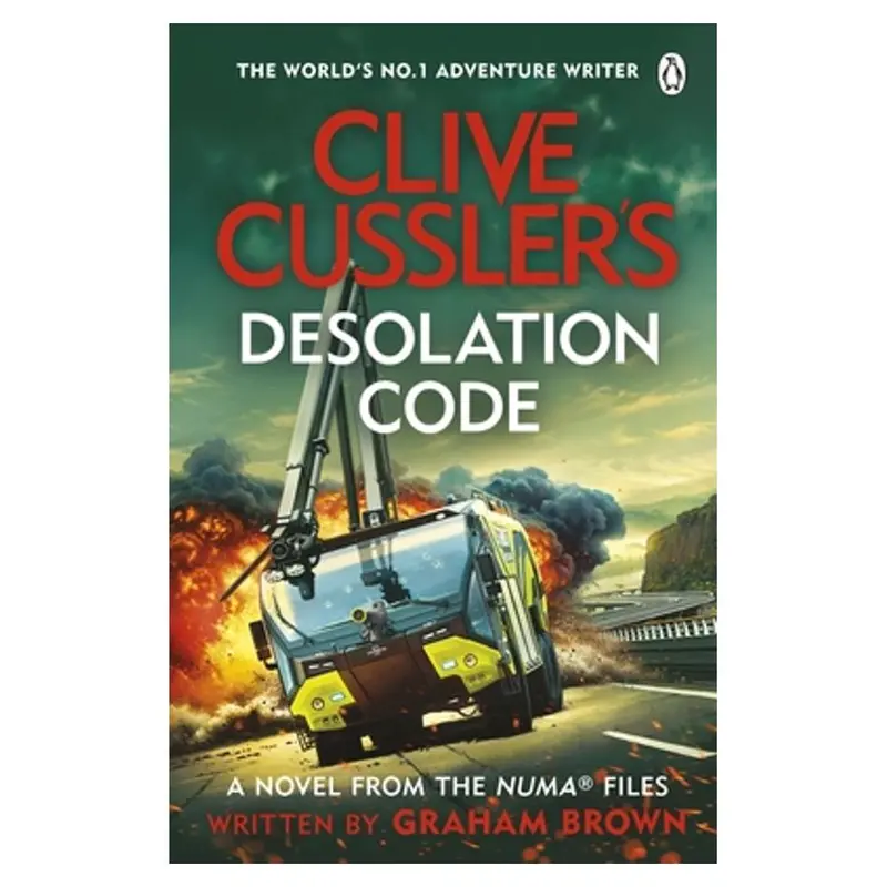 Desolation Code – A Clive Cussler Thriller By Graham Brown 1