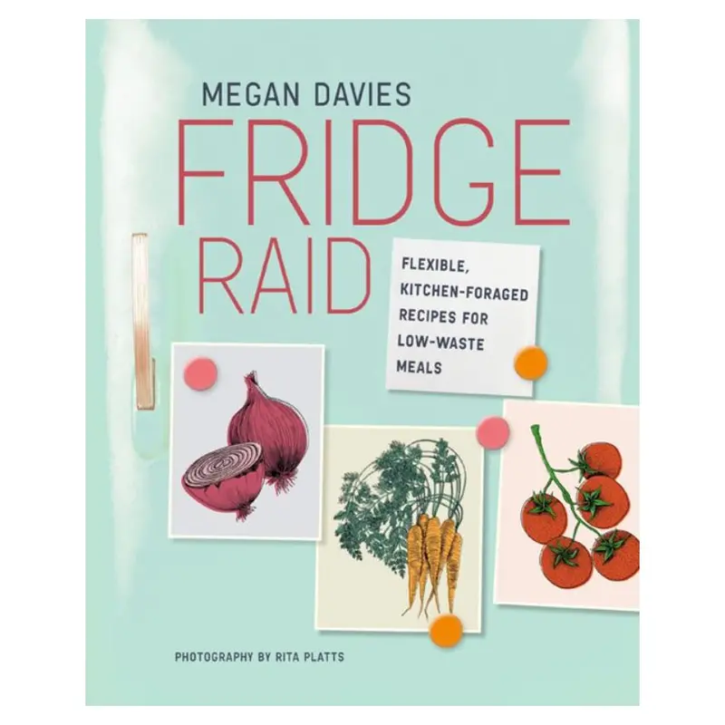 Fridge Raid: Creative, Low-Waste Recipes Built Around What You Already Have 1
