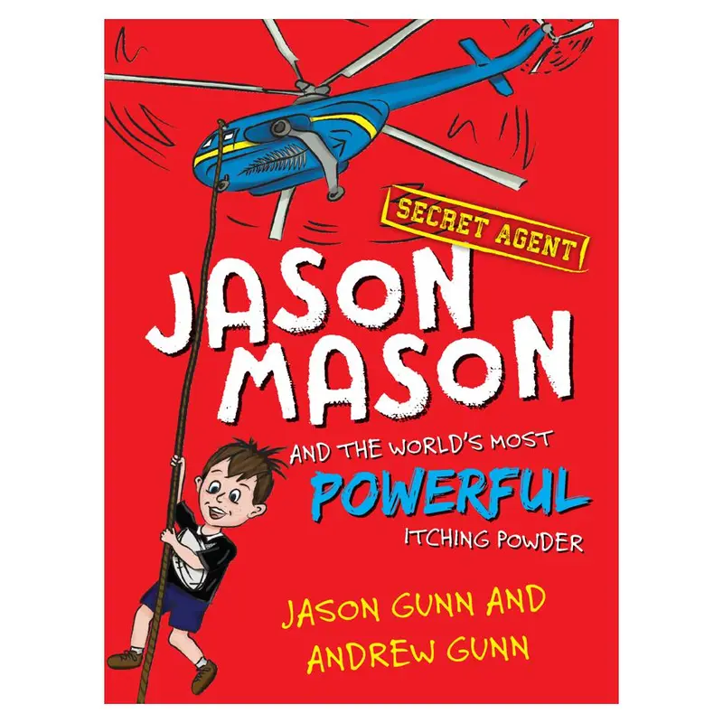 Jason Mason And The World’S Most Powerful Itching Powder – Illustrated Children’S Comedy 1