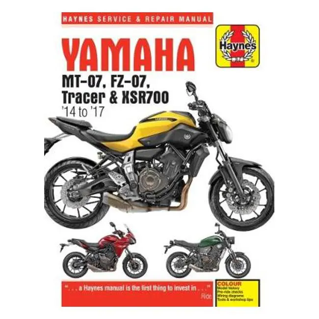 Matthew Coombes Yamaha Mt-07/Fz-07/Mt-07Tr/Xsr700 Manual – 2014–2017 Naked & Sport-Touring Models 1