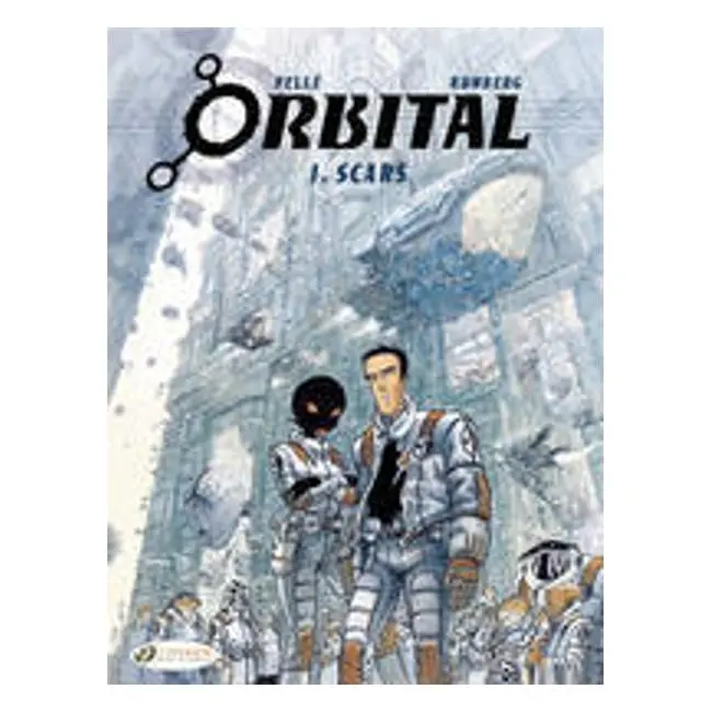 Orbital Vol. 1: Scars – Sci-Fi Graphic Novel By Sylvain Runberg 1