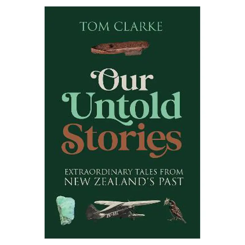Our Untold Stories: Voices, Histories, And Legacies By Tom Clarke 1
