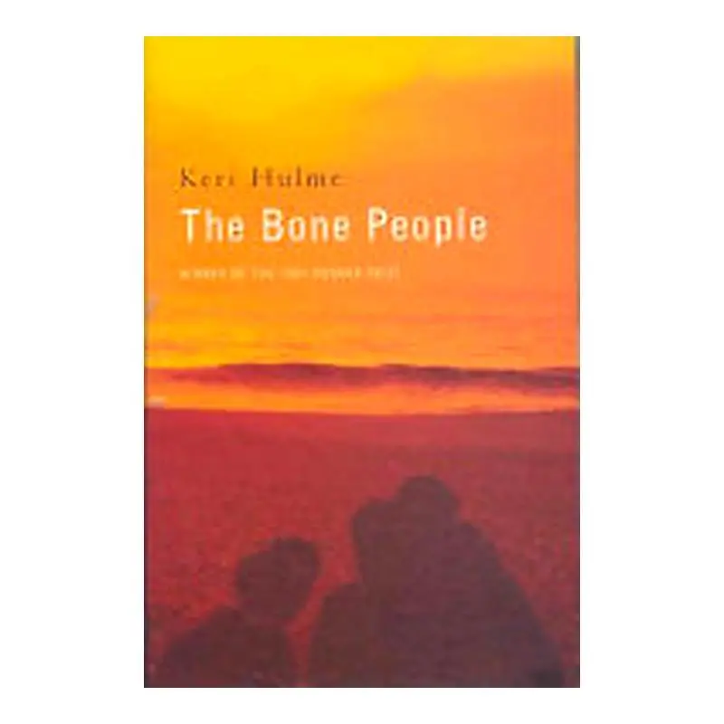 The Bone People By Keri Hulme – Award-Winning Literary Fiction 1