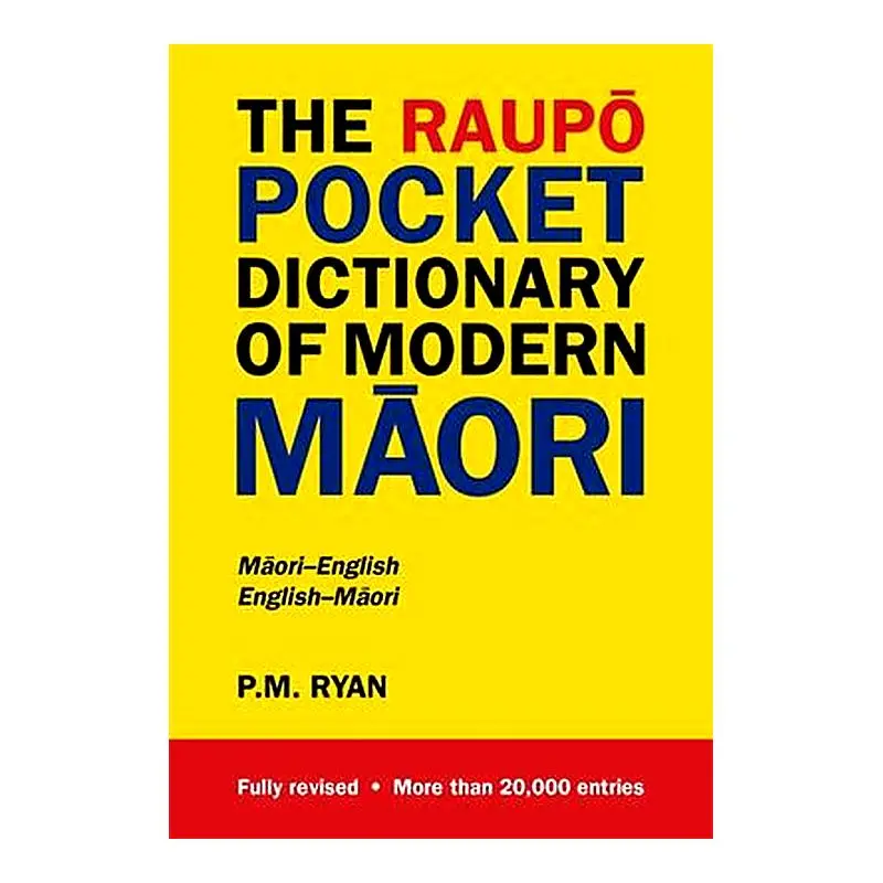 The Raupo Pocket Dictionary Of Modern Māori – Revised 2009 Edition 1