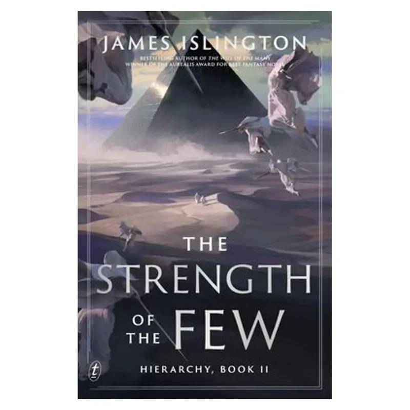 The Strength Of The Few – Book Two In James Islington’S Hierarchy Series 1