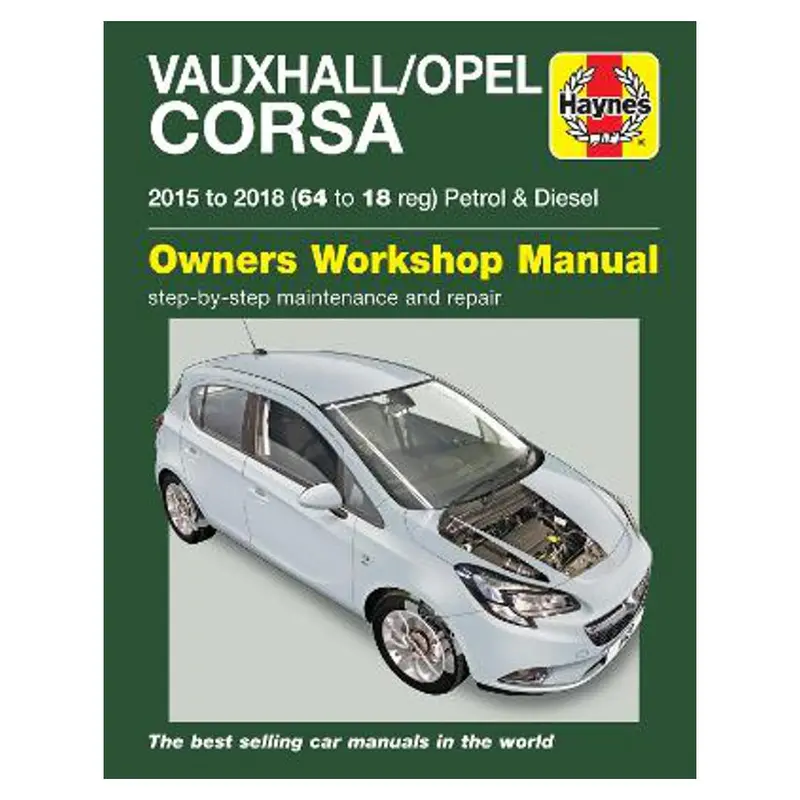 Vauxhall/Opel Corsa (2015–2018) Comprehensive Repair Manual 1