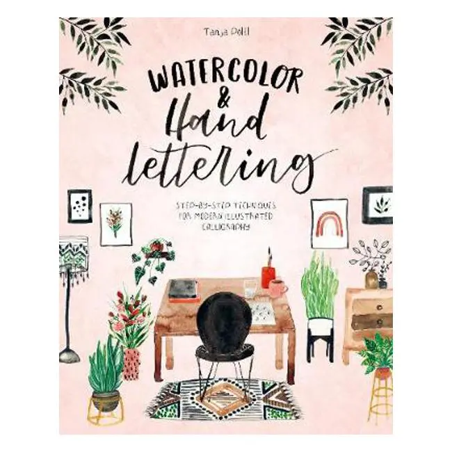Watercolor & Hand Lettering – Creative Technique Guide By Tanja Poeltl 1