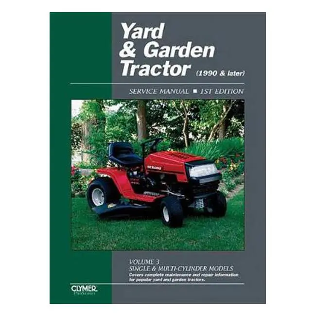 Yard & Garden Tractor Service Manual – Comprehensive Repair Guide By Haynes 1